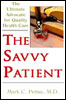 The Savvy Patient