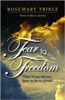 Fear to Freedom