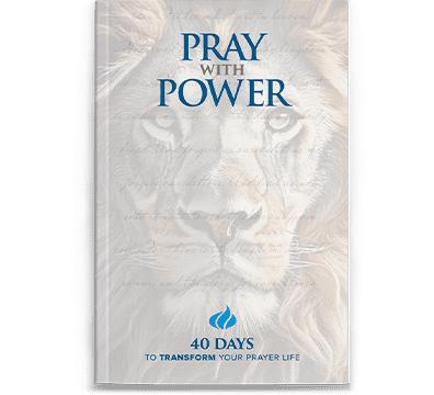 Pray with Power: 40 Days to Transform Your Prayer Life